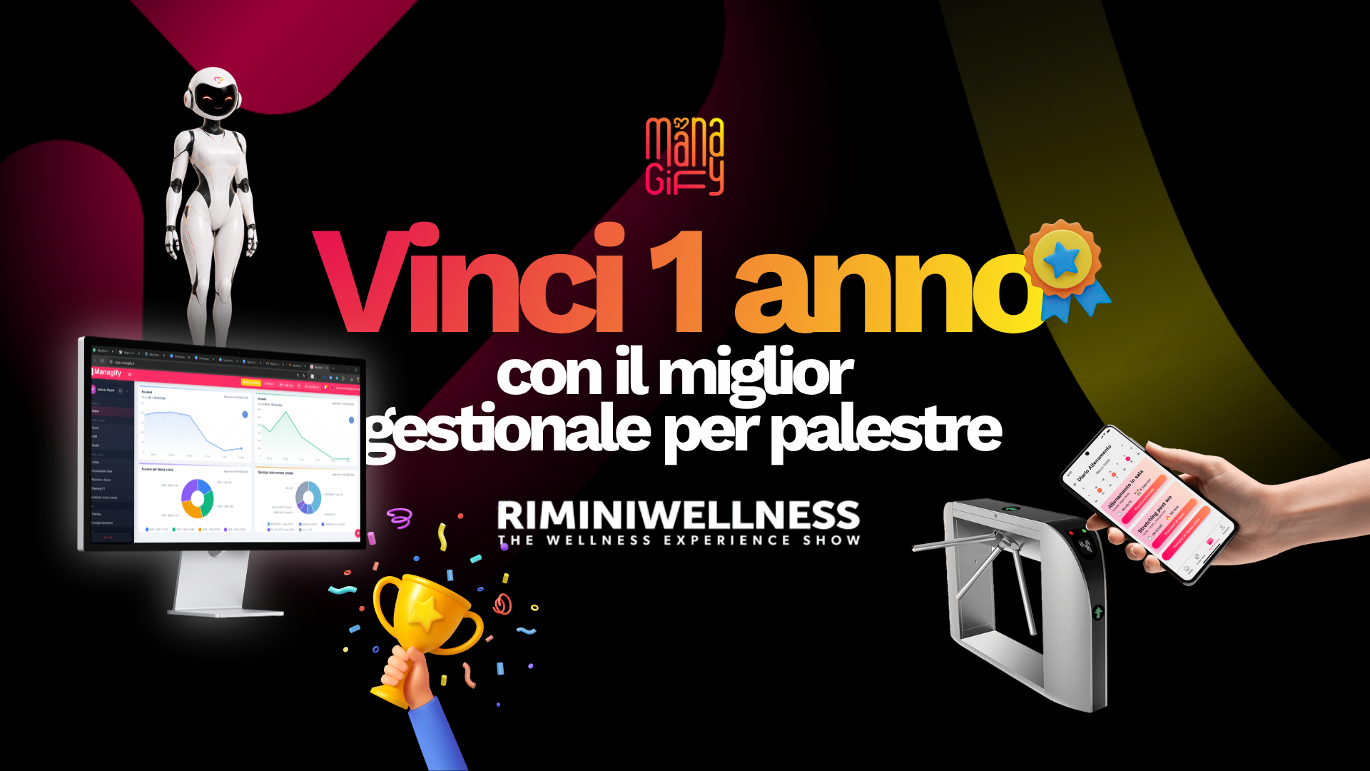 Vinci 1 anno di gestionale palestre Managify Rimini Wellness 2026